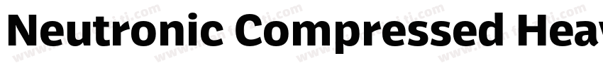 Neutronic Compressed Heavy字体转换